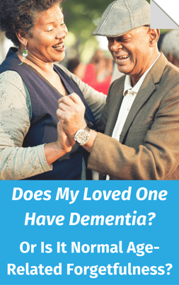 Does My Loved One Have Dementia?